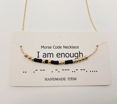 Morse code necklace: I am enough