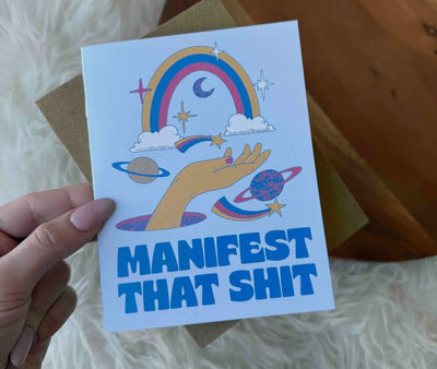 “Manifest that shit” greeting card