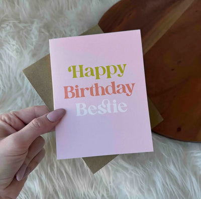 “Happy Birthday Bestie” greeting card